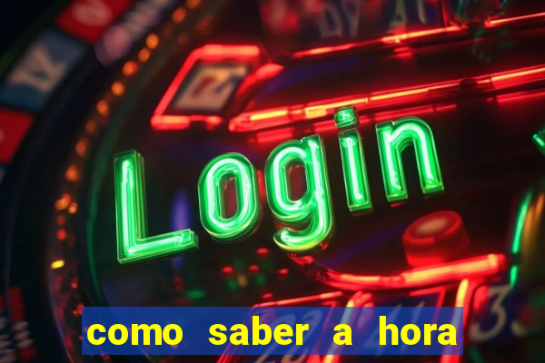 como saber a hora certa de jogar no tiger fortune